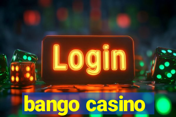 bango casino