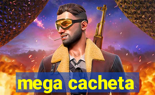 mega cacheta