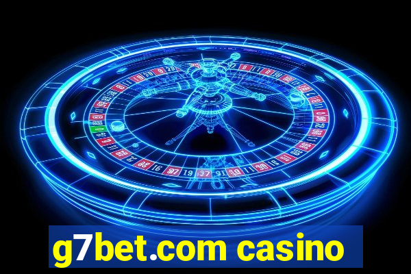 g7bet.com casino