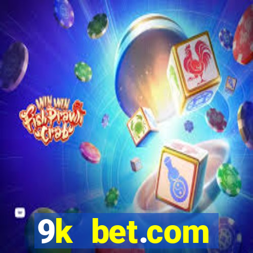 9k bet.com registrar login