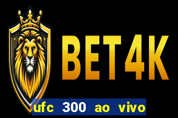 ufc 300 ao vivo online gr谩tis