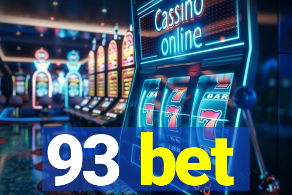 93 bet