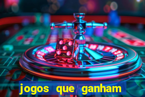 jogos que ganham dinheiro jogando