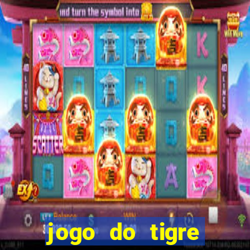 jogo do tigre esporte da sorte