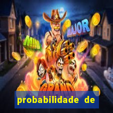 probabilidade de jogo de futebol