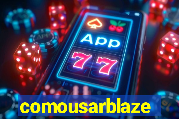 comousarblaze