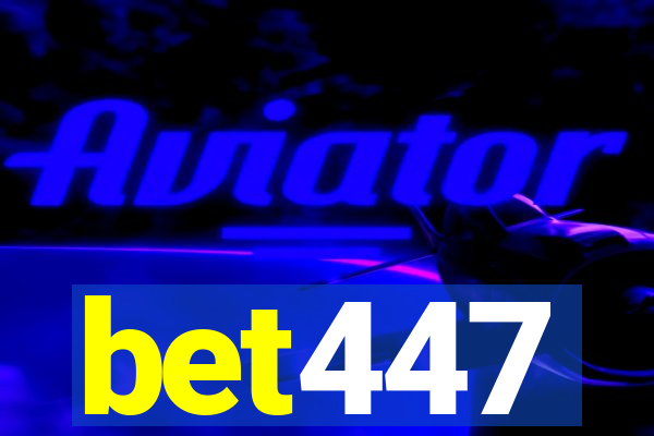 bet447