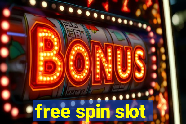 free spin slot