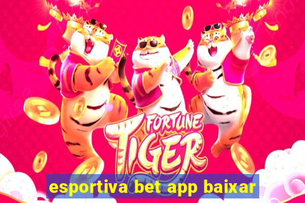 esportiva bet app baixar