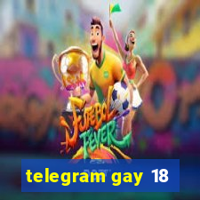 telegram gay 18