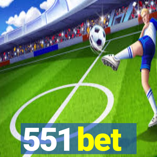 551 bet