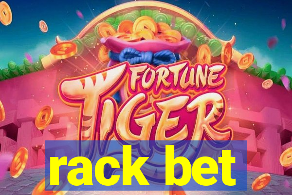 rack bet