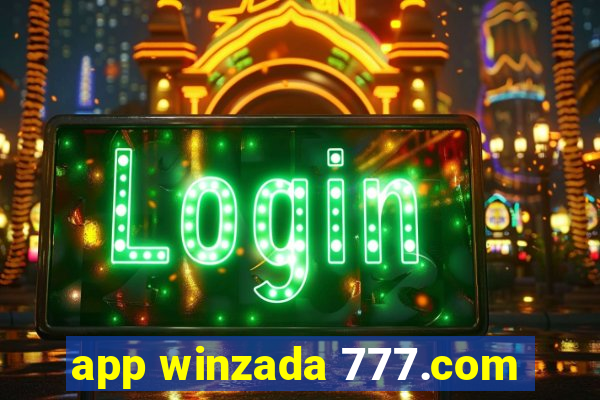 app winzada 777.com