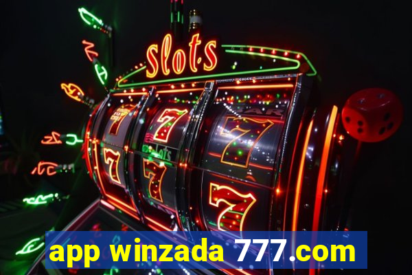 app winzada 777.com