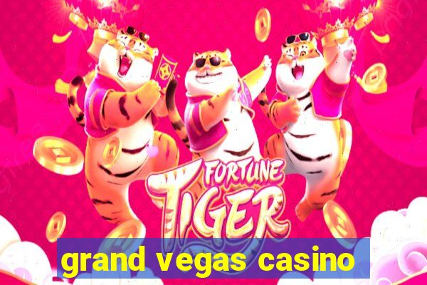 grand vegas casino