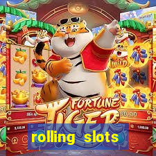 rolling slots casino login