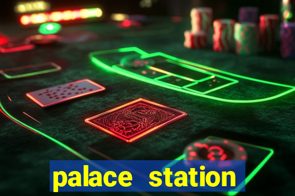 palace station casino vegas