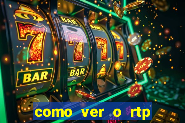 como ver o rtp dos slots