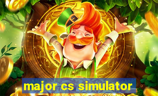 major cs simulator