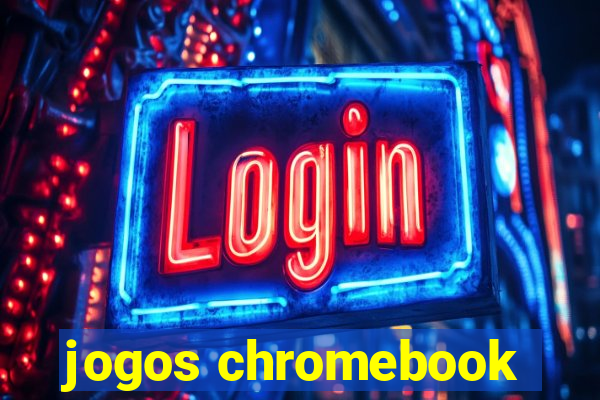 jogos chromebook