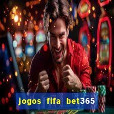 jogos fifa bet365 8 minutos