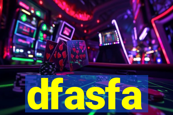 dfasfa