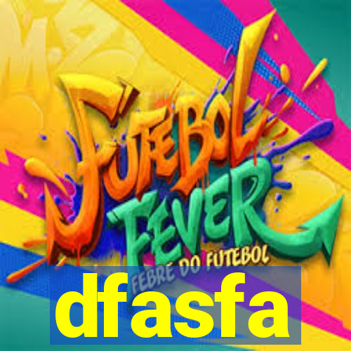 dfasfa