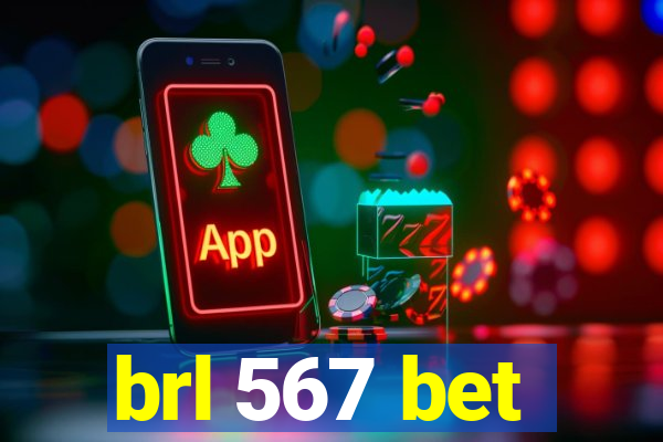 brl 567 bet