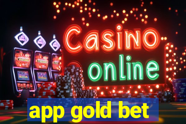 app gold bet