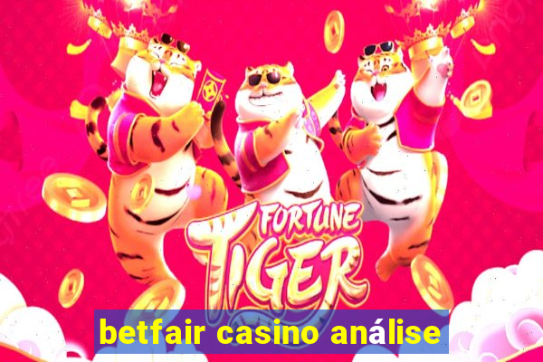 betfair casino análise