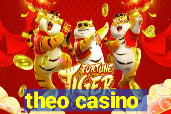 theo casino