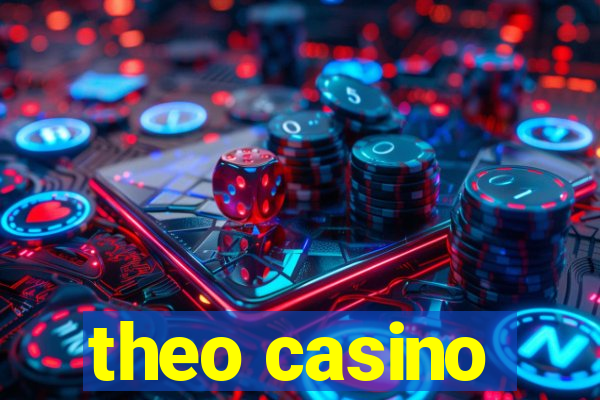 theo casino