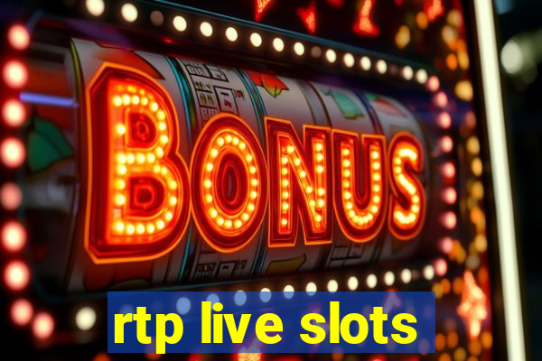 rtp live slots