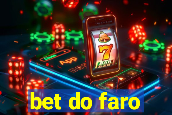 bet do faro