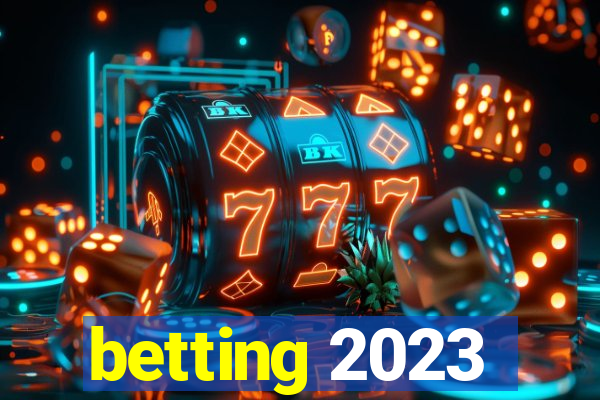 betting 2023