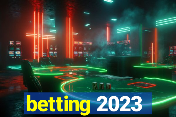 betting 2023