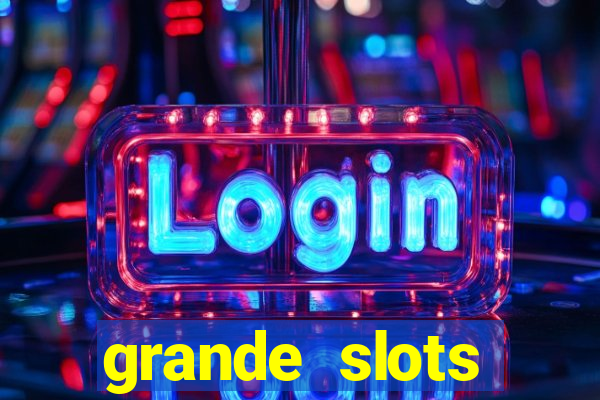 grande slots fortune tiger