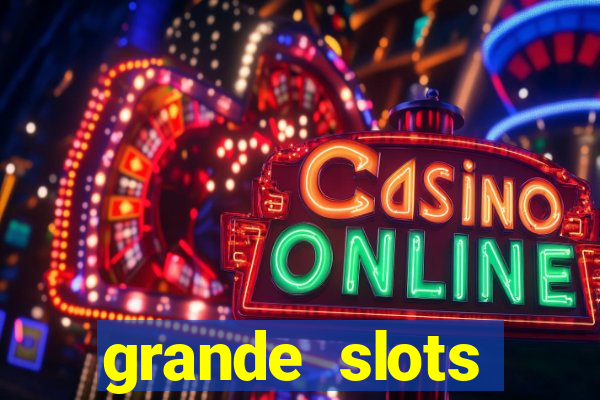 grande slots fortune tiger