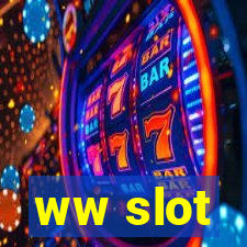 ww slot