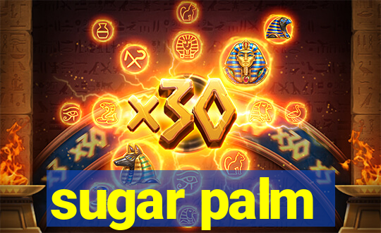 sugar palm