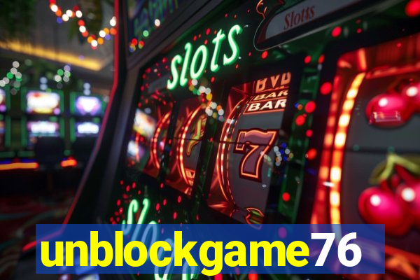 unblockgame76