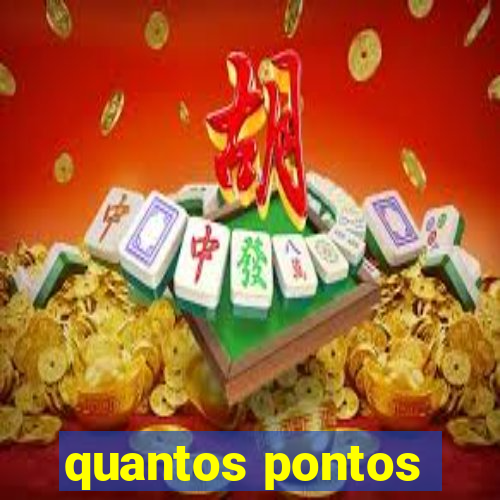 quantos pontos