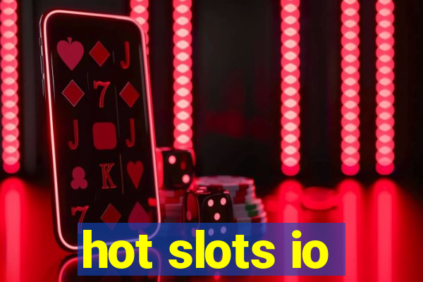 hot slots io