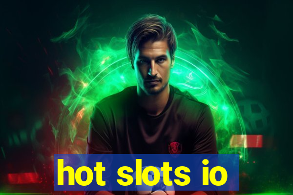 hot slots io