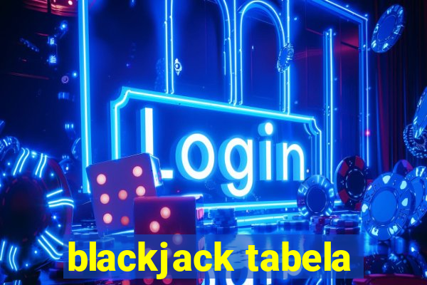 blackjack tabela