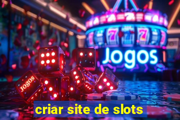 criar site de slots