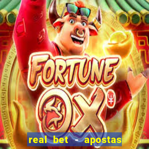 real bet - apostas esportivas e jogos online