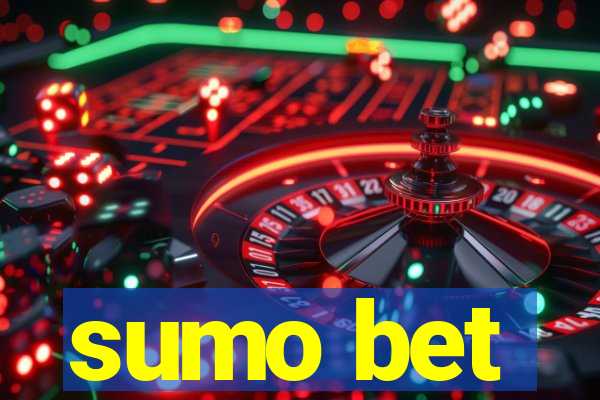 sumo bet