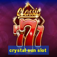 crystal sun slot