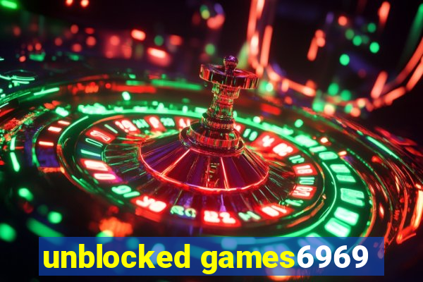 unblocked games6969